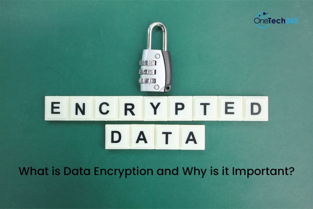 What is Data Encryption and Why is it Important?